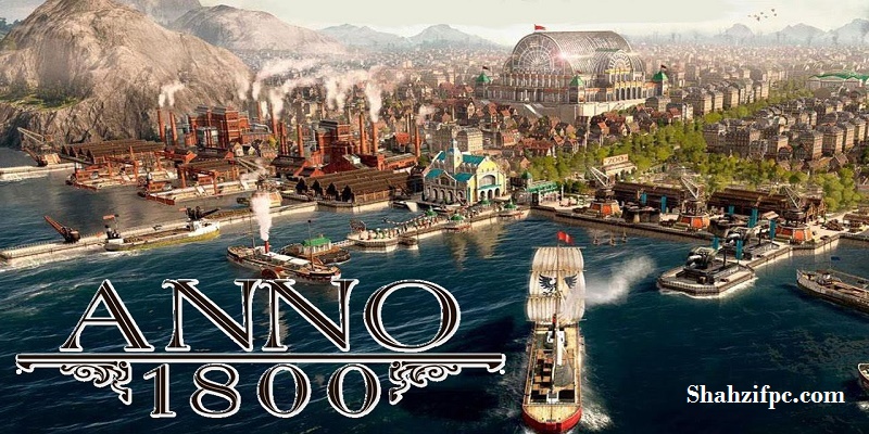 Anno 1800 Crack