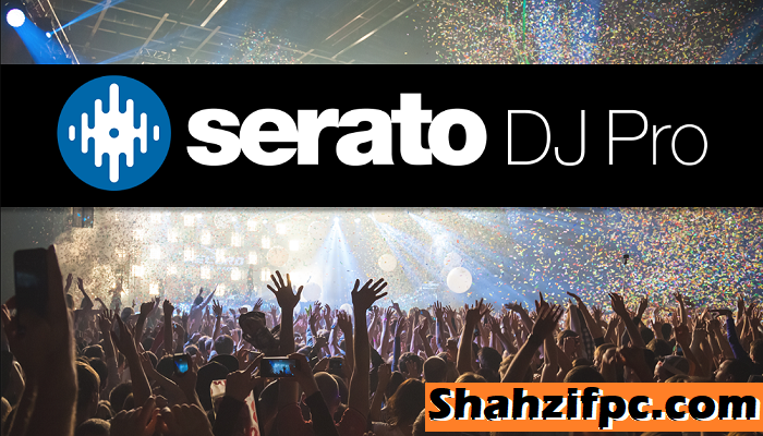 Serato DJ Pro Crack